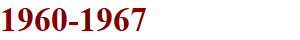 1960-1967