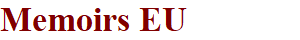 Memoirs EU